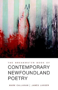 The Breakwater Book of Contemporary Newfoundland Poetry