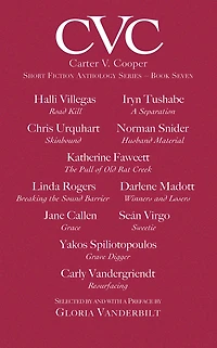 Carter V. Cooper Short Fiction Anthology Series, Book Seven