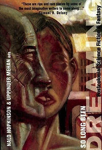 So Long Been Dreaming: Postcolonial Science Fiction & Fantasy