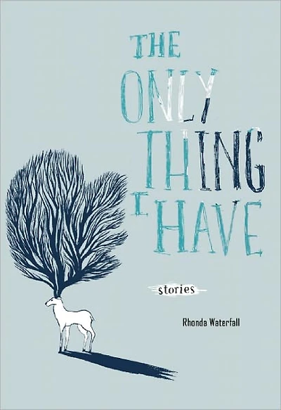 The Only Thing I Have