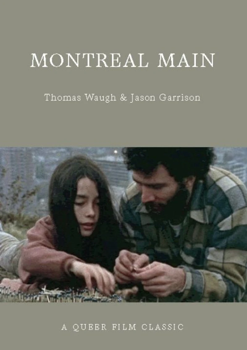 Montreal Main: A Queer Film Classic