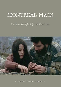 Montreal Main: A Queer Film Classic