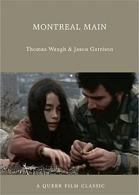 Montreal Main: A Queer Film Classic