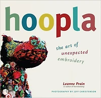 Hoopla: The Art of Unexpected Embroidery