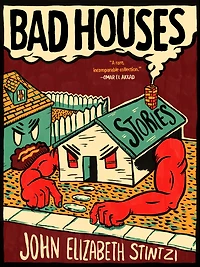Bad Houses