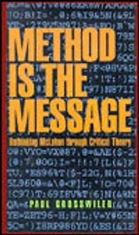Method Is The Message