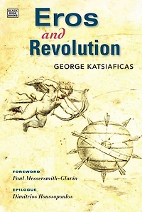 Eros and Revolution