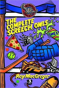 Complete Screech Owls, Volume 3