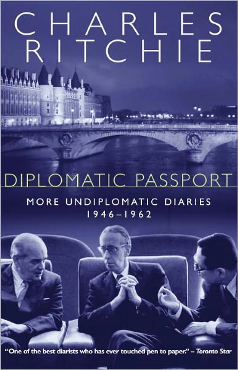 Diplomatic Passport: More Undiplomatic Diaries, 1946-1962
