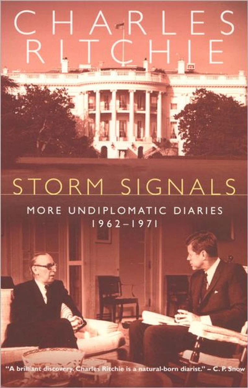 Storm Signals: More Undiplomatic Diaries, 1962-1971