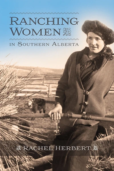 Ranching Women Southern Alberta