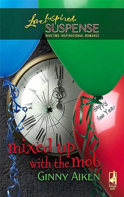 Mixed up with the Mob (Love Inspired Series)