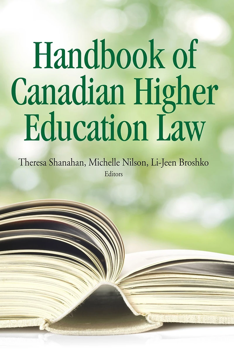 The Handbook of Canadian Higher Education Law