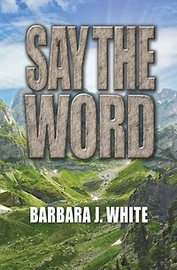 Say the Word