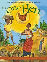 One Hen: How Small Loan Made a Big Difference
