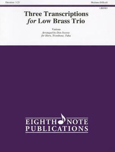 Three Transcriptions for Low Brass Trio: Score & Parts
