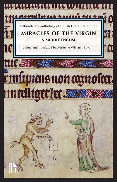 Miracles of the Virgin in Middle English: A Broadview Anthology of British Literature edition
