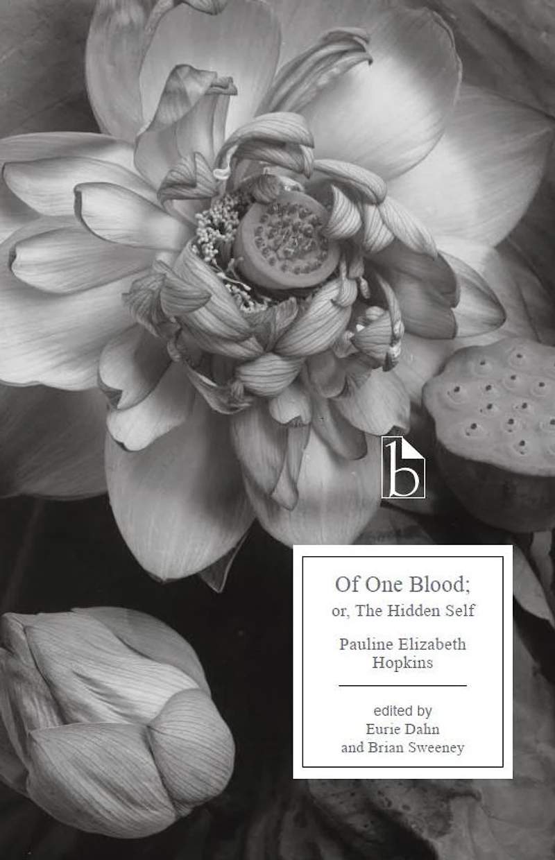 Of One Blood: Or; The Hidden Self