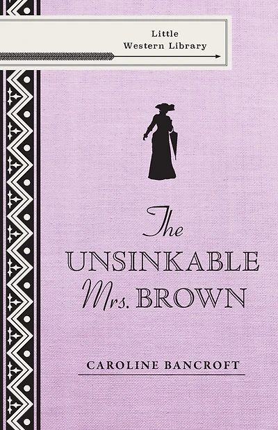 Unsinkable Mrs. Brown