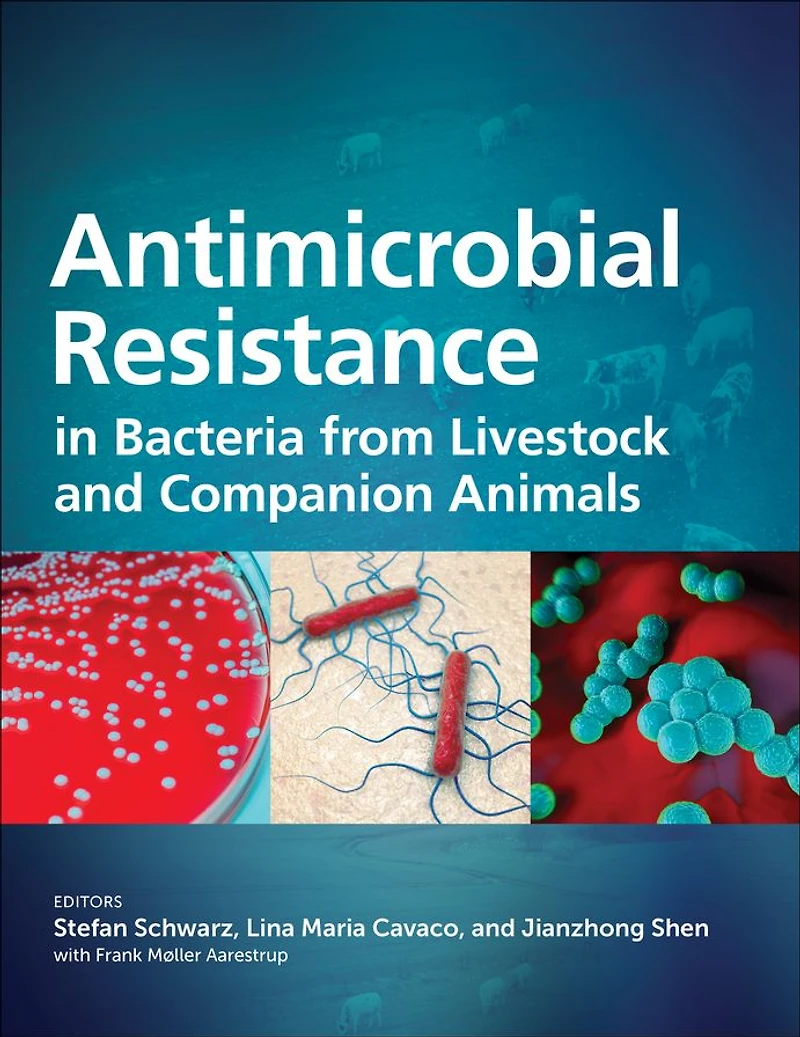 Antimicrobial Resistance Bacteria from Livestock and Companion Animals