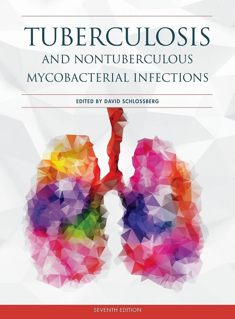 Tuberculosis and Nontuberculous Mycobacterial Infections