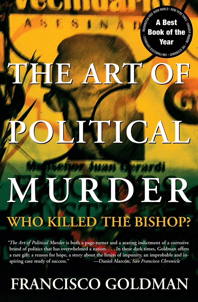 the Art of Political Murder: Who Killed Bishop?
