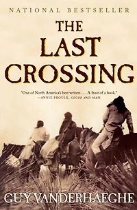 The Last Crossing (Abridged)