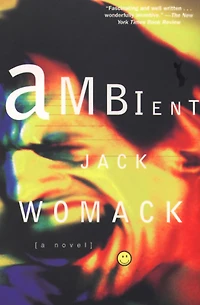 Ambient: A Novel