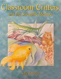 Classroom Critters and the Scientific Method
