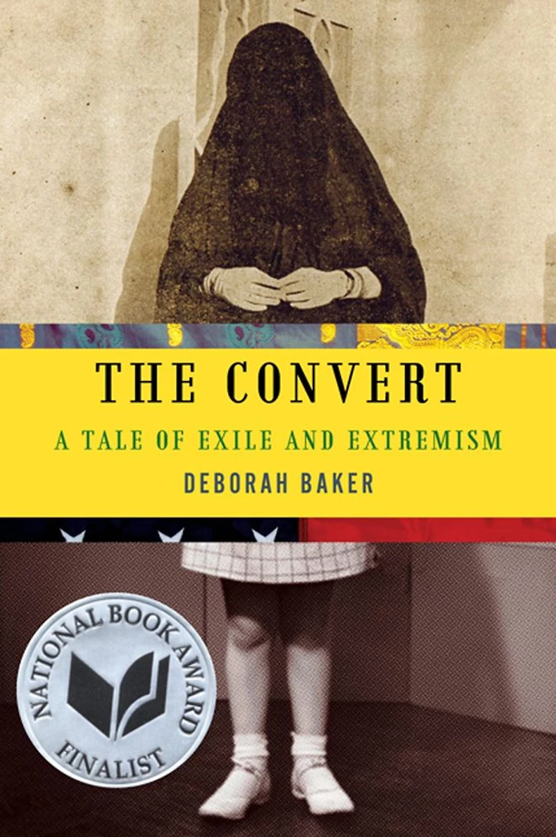 The Convert: A Tale of Exile and Extremism