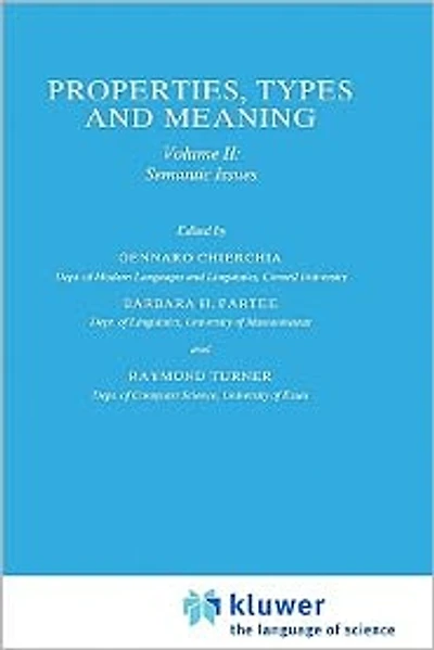 Properties, Types and Meaning: Volume II: Semantic Issues