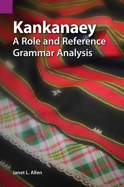 Kankanaey: A Role and Reference Grammar Analysis