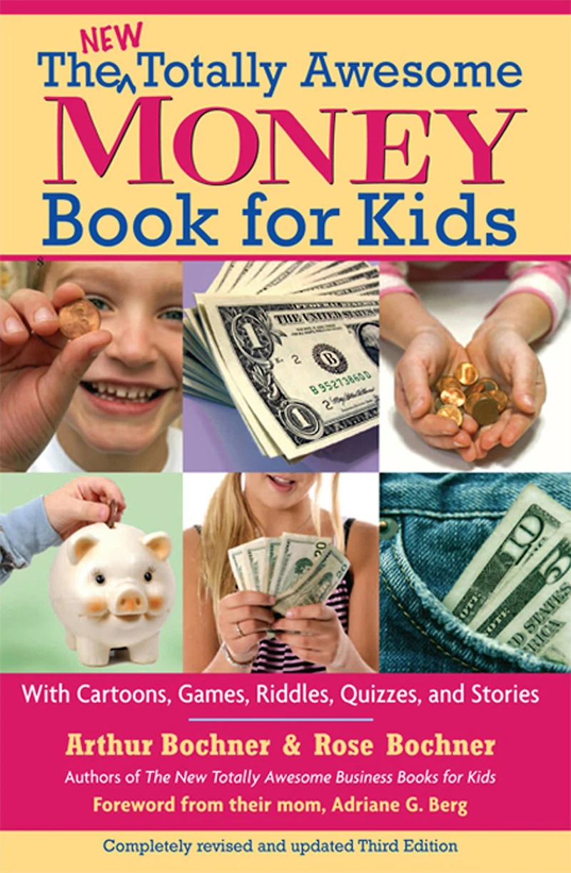 New Totally Awesome Money Book For Kids: Revised Edition