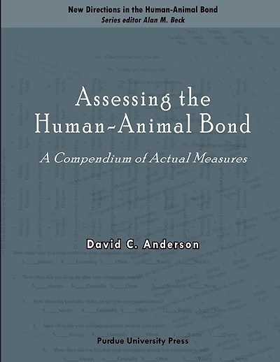 Assessing the Human-Animal Bond: A Compendium of Actual Measures