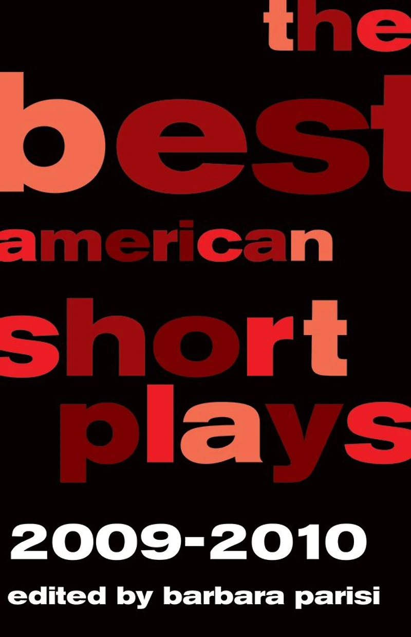 The Best American Short Plays 2009-2010