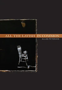 All the Lavish in Common