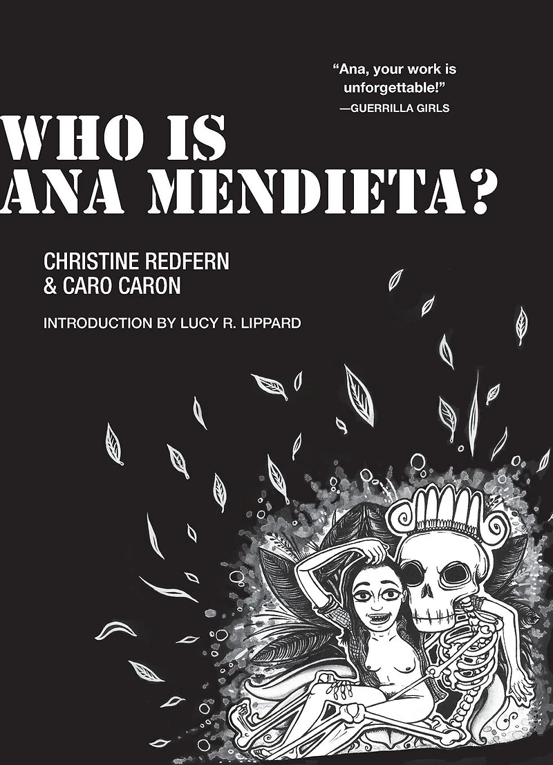 Who is Ana Mendieta?