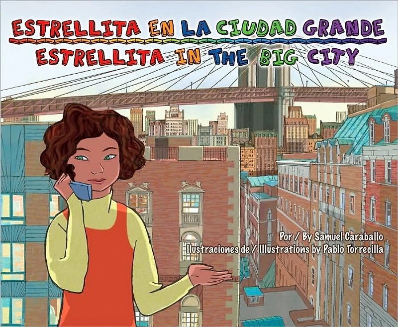 Estrellita en la ciudad grande / the Big City
