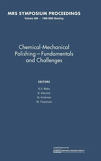 Chemical-Mechanical Polishing - Fundamentals and Challenges: Volume 566