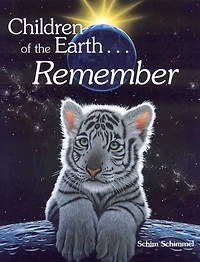 Children Of The Earth...Remember