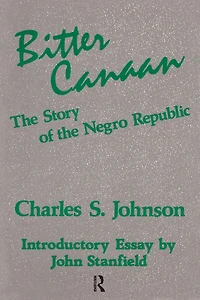 Bitter Canaan: Story of the Negro Republic
