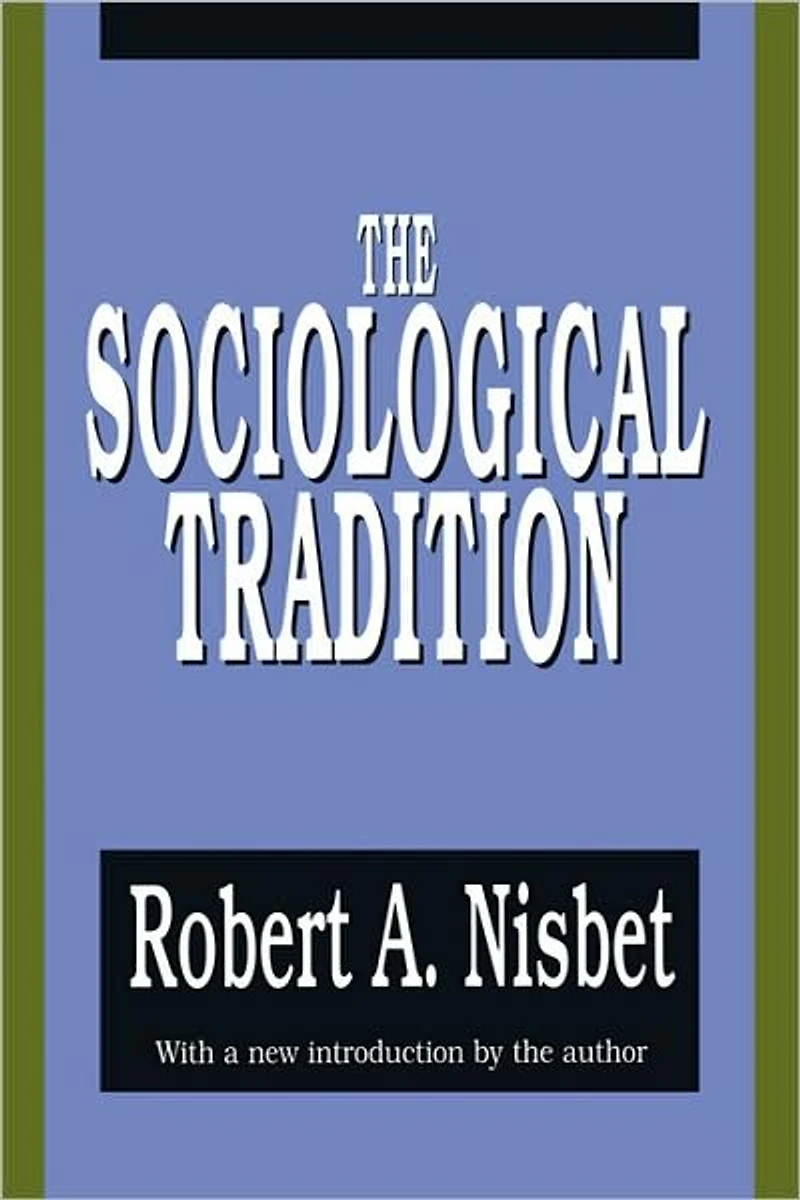 The Sociological Tradition
