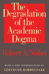 the Degradation of Academic Dogma