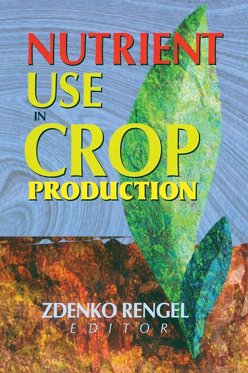 Nutrient Use Crop Production