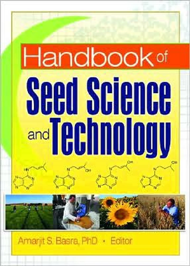 Handbook of Seed Science and Technology