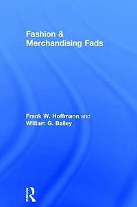 Fashion & Merchandising Fads