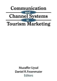 Communication and Channel Systems Tourism Marketing