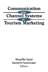 Communication and Channel Systems Tourism Marketing