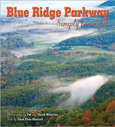 Blue Ridge Parkway: Simply Beautiful