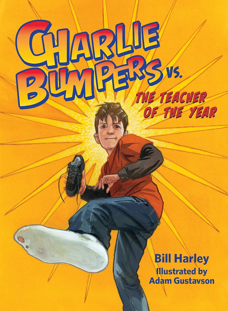 Charlie Bumpers vs. the Teacher of Year (Charlie Series)